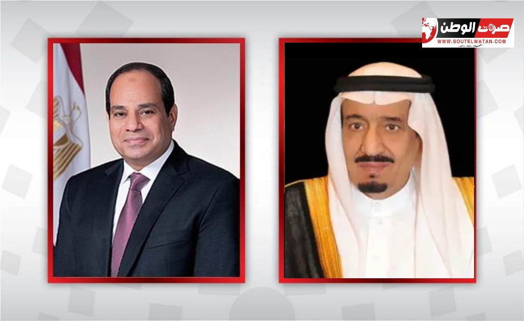 خادم الحرمين وولي العهد السعودي يهنئان رئيس السيسي بمناسبة إعادة انتخابه لفترة رئاسية جديدة