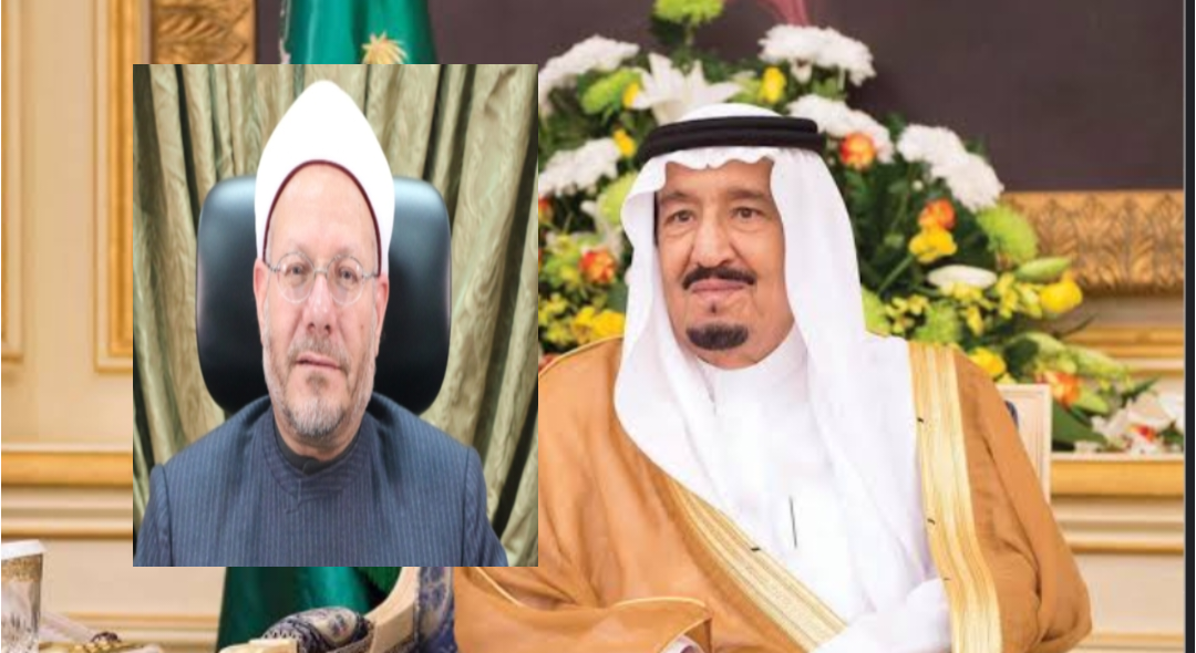 مفتي مصر يهنئ خادم الحرمين الشريفين وسمو ولي العهد بنجاح موسم الحج